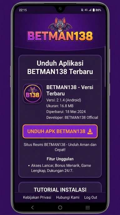 Panduan Lengkap Unduh dan Instal APK betman138